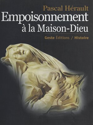 cover image of Empoisonnement à la Maison-Dieu